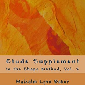 Etude Supplement: for the Shape Method for Jazz Improvisation: 2
