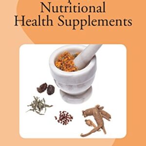 Top 25 Nutritional Health Supplements