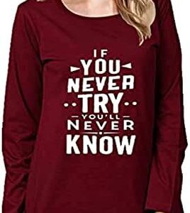 تيشرت مطبوعة بعبارة «IF YOU NEVER TRY» من برينت اونلاين نساء